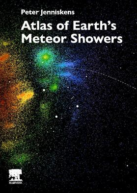 Jenniskens |  Atlas of Earth's Meteor Showers | Buch |  Sack Fachmedien