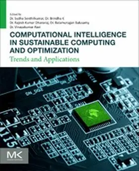 Balusamy / Ravi / Dhanaraj |  Computational Intelligence in Sustainable Computing and Optimization | eBook | Sack Fachmedien