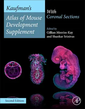 Morriss-Kay / Srinivas |  Kaufman's Atlas of Mouse Development Supplement | Buch |  Sack Fachmedien