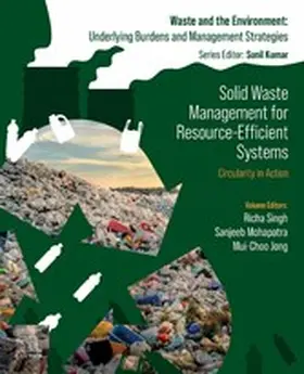 Singh / Mohapatra / Jong |  Solid Waste Management for Resource-Efficient Systems | eBook | Sack Fachmedien