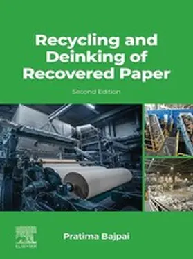 Bajpai Ph. D. / Bajpai |  Recycling and Deinking of Recovered Paper | eBook | Sack Fachmedien