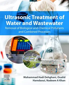 Hadi Dehghani / Hamdaoui / Khan |  Ultrasonic Treatment of Water and Wastewater | Buch |  Sack Fachmedien