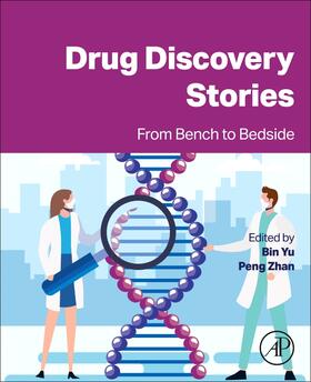 Yu / Zhan |  Drug Discovery Stories | Buch |  Sack Fachmedien