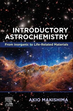 Makishima |  Introductory Astrochemistry | Buch |  Sack Fachmedien