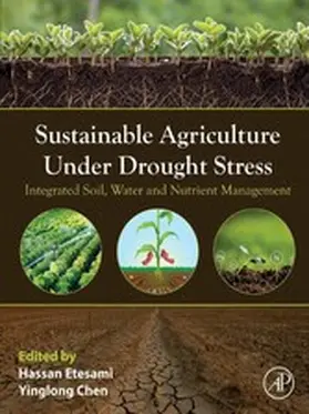 Etesami / Chen |  Sustainable Agriculture under Drought Stress | eBook | Sack Fachmedien