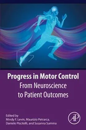 Levin / Petrarca / Piscitelli PT |  Progress in Motor Control | eBook | Sack Fachmedien