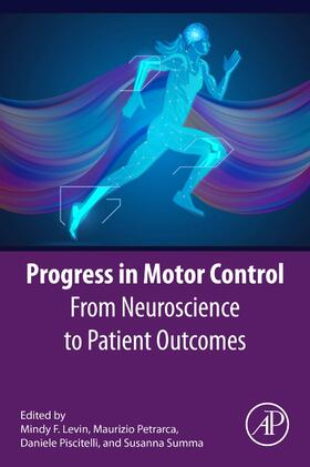 Levin / Petrarca / Piscitelli |  Progress in Motor Control | Buch |  Sack Fachmedien