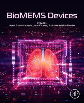 Hamzah / Yunas / Nordin |  Biomems Devices | Buch |  Sack Fachmedien