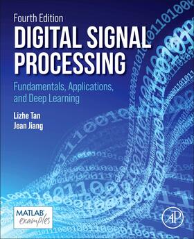 Tan / Jiang |  Digital Signal Processing | Buch |  Sack Fachmedien
