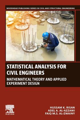 Risan / Al-Azzawi / Al-Zwainy |  Statistical Analysis for Civil Engineers | Buch |  Sack Fachmedien