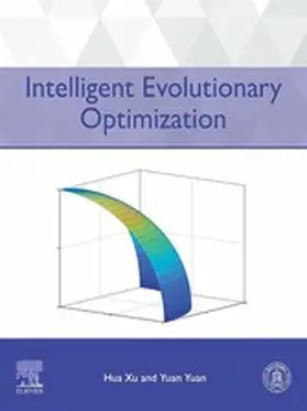 Xu / Yuan |  Intelligent Evolutionary  Optimization | eBook | Sack Fachmedien