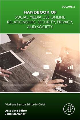 McAlaney |  Handbook of Social Media Use Online Relationships, Security, Privacy, and Society Volume 2 | Buch |  Sack Fachmedien