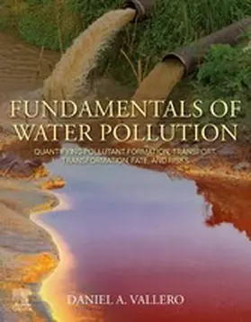 Vallero |  Fundamentals of Water Pollution | eBook | Sack Fachmedien