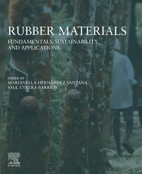 Santana / Utrera-Barrios |  Rubber Materials | Buch |  Sack Fachmedien