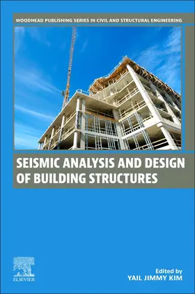 Kim |  Seismic Analysis and Design of Building Structures | Buch |  Sack Fachmedien