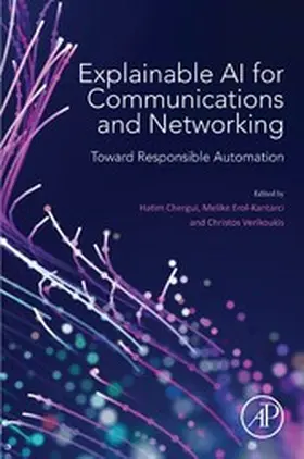 Chergui / Erol-Kantarci / Verikoukis |  Explainable AI for Communications and Networking | eBook | Sack Fachmedien