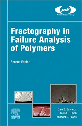 Shah / Hayes / Edwards |  Fractography in Failure Analysis of Polymers | Buch |  Sack Fachmedien