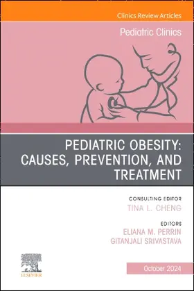 Srivastava / Perrin |  Obesity, an Issue of Pediatric Clinics of North America | Buch |  Sack Fachmedien