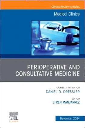 Manjarrez |  Perioperative and Consultative Medicine, an Issue of Medical Clinics of North America | Buch |  Sack Fachmedien