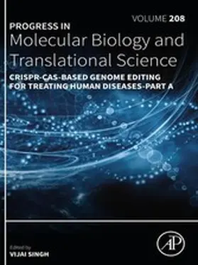 Singh |  CRISPR-Cas-Based Genome Editing for Treating Human Diseases-Part A | eBook | Sack Fachmedien