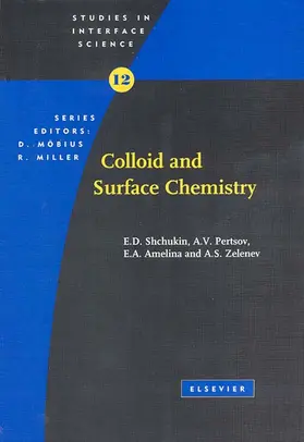 Shchukin / Pertsov / Amelina |  Colloid and Surface Chemistry | Buch |  Sack Fachmedien