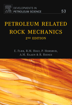 Fjær / Holt / Horsrud |  Petroleum Related Rock Mechanics | Buch |  Sack Fachmedien