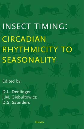 Denlinger / Giebultowicz / Saunders |  Insect Timing | Buch |  Sack Fachmedien