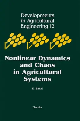 Sakai |  Nonlinear Dynamics and Chaos in Agricultural Systems | Buch |  Sack Fachmedien