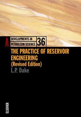  The Practice of Reservoir Engineering (Revised Edition) | Buch |  Sack Fachmedien