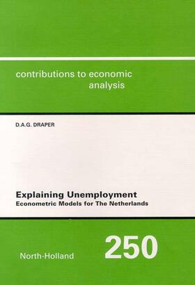 Draper |  Explaining Unemployment | Buch |  Sack Fachmedien