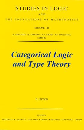 Jacobs | Categorical Logic and Type Theory | Buch | 978-0-444-50853-9 | sack.de