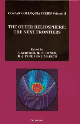 Marsch / Fahr / Scherer |  The Outer Heliosphere: The Next Frontiers | Buch |  Sack Fachmedien