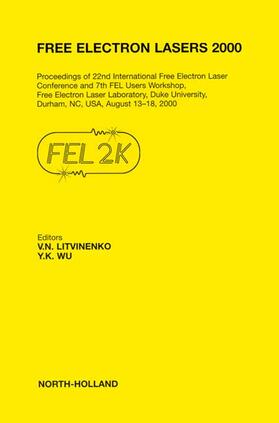 Litvinenko / Wu |  Free Electron Lasers 2000 | Buch |  Sack Fachmedien