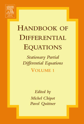 Chipot / Quittner | Handbook of Differential Equations: Stationary Partial Differential Equations | Buch | 978-0-444-51126-3 | sack.de