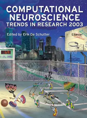 De Schutter |  Computational Neuroscience: Trends in Research 2003 | Buch |  Sack Fachmedien