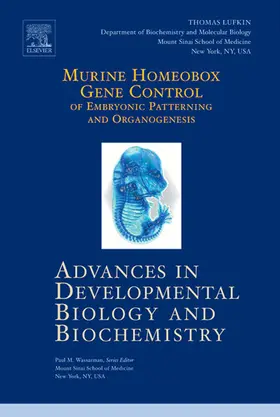 Lufkin |  Murine Homeobox Gene Control of Embryonic Patterning and Organogenesis | Buch |  Sack Fachmedien