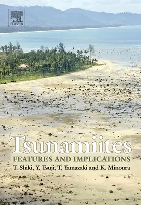 Shiki / Tsuji / Minoura |  Tsunamiites - Features and Implications | Buch |  Sack Fachmedien