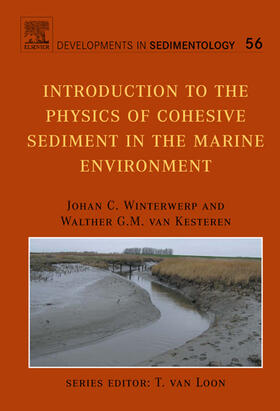 Winterwerp / van Kesteren |  Introduction to the Physics of Cohesive Sediment Dynamics in the Marine Environment | Buch |  Sack Fachmedien