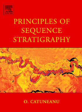 Catuneanu |  Principles of Sequence Stratigraphy | Buch |  Sack Fachmedien