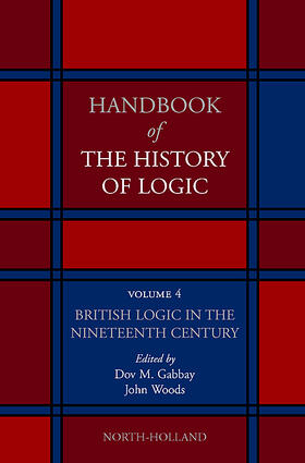 Gabbay / Woods |  British Logic in the Nineteenth Century | Buch |  Sack Fachmedien