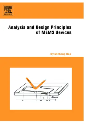 Bao |  Analysis and Design Principles of MEMS Devices | Buch |  Sack Fachmedien