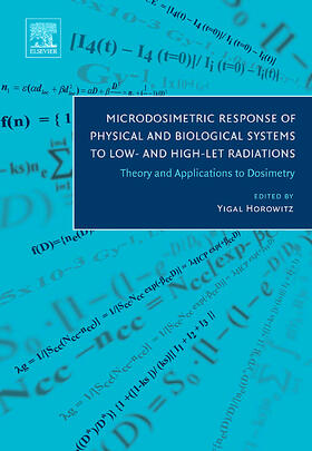 Horowitz |  Microdosimetric Response of Physical and Biological Systems to Low- And High-Let Radiations | Buch |  Sack Fachmedien