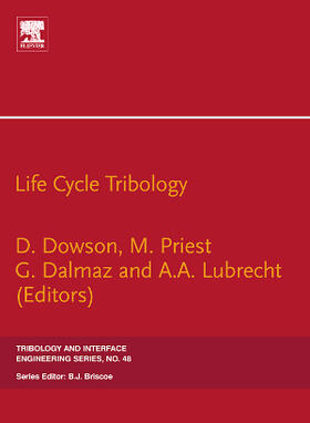 Dowson / Priest / Dalmaz |  Life Cycle Tribology | Buch |  Sack Fachmedien