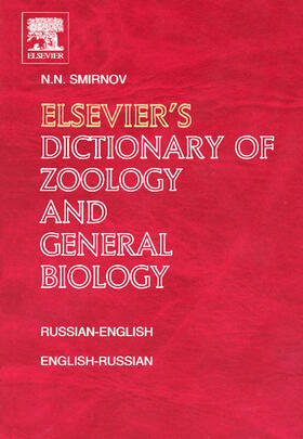 Smirnov |  Elsevier's Dictionary of Zoology and General Biology | Buch |  Sack Fachmedien