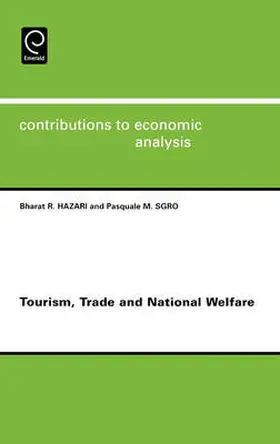 Hazari / Sgro / SGRO |  Tourism, Trade and National Welfare | Buch |  Sack Fachmedien