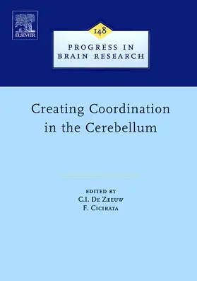 De Zeeuw / Cicirata |  Creating Coordination in the Cerebellum | Buch |  Sack Fachmedien