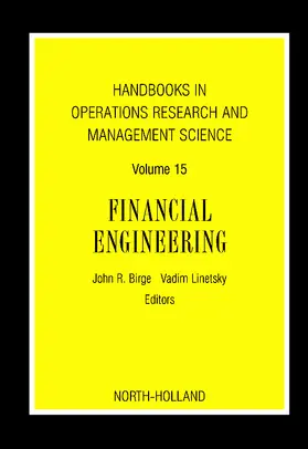 Birge / Linetsky |  Handbooks in Operations Research and Management Science: Financial Engineering | Buch |  Sack Fachmedien