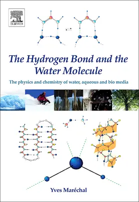 Marechal |  The Hydrogen Bond and the Water Molecule | Buch |  Sack Fachmedien