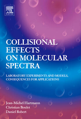 Hartmann / Boulet |  Collisional Effects on Molecular Spectra | Buch |  Sack Fachmedien