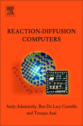 Adamatzky / De Lacy Costello / Asai |  Reaction-Diffusion Computers | Buch |  Sack Fachmedien